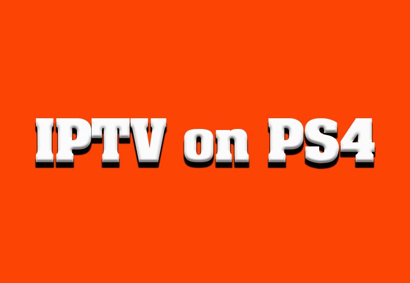 Stream IPTV on PS4 Like a Pro: Easy Steps for Beginners