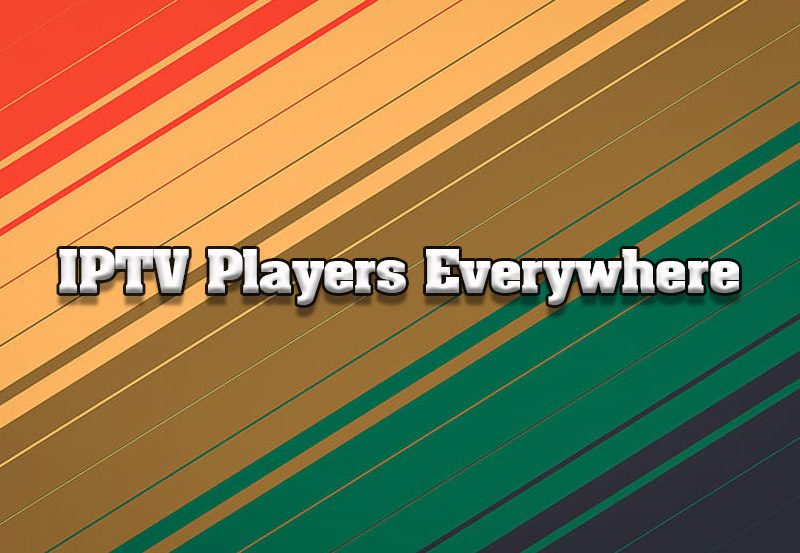 Top IPTV Player Apps for Every Device: Stream Anywhere, Anytime